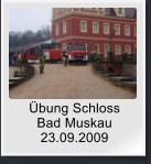 bung Schloss Bad Muskau 23.09.2009